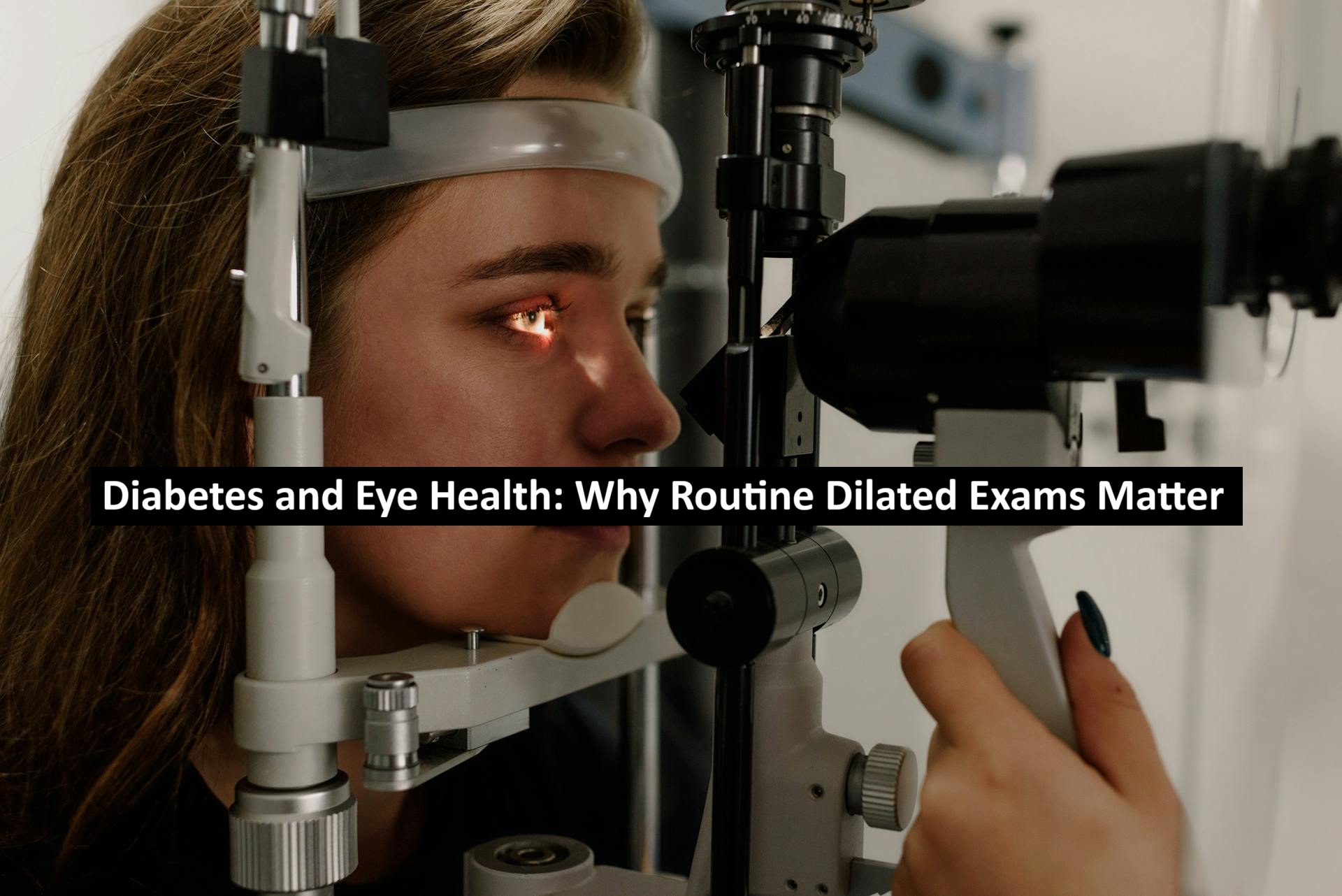 Diabetes and Eye Health