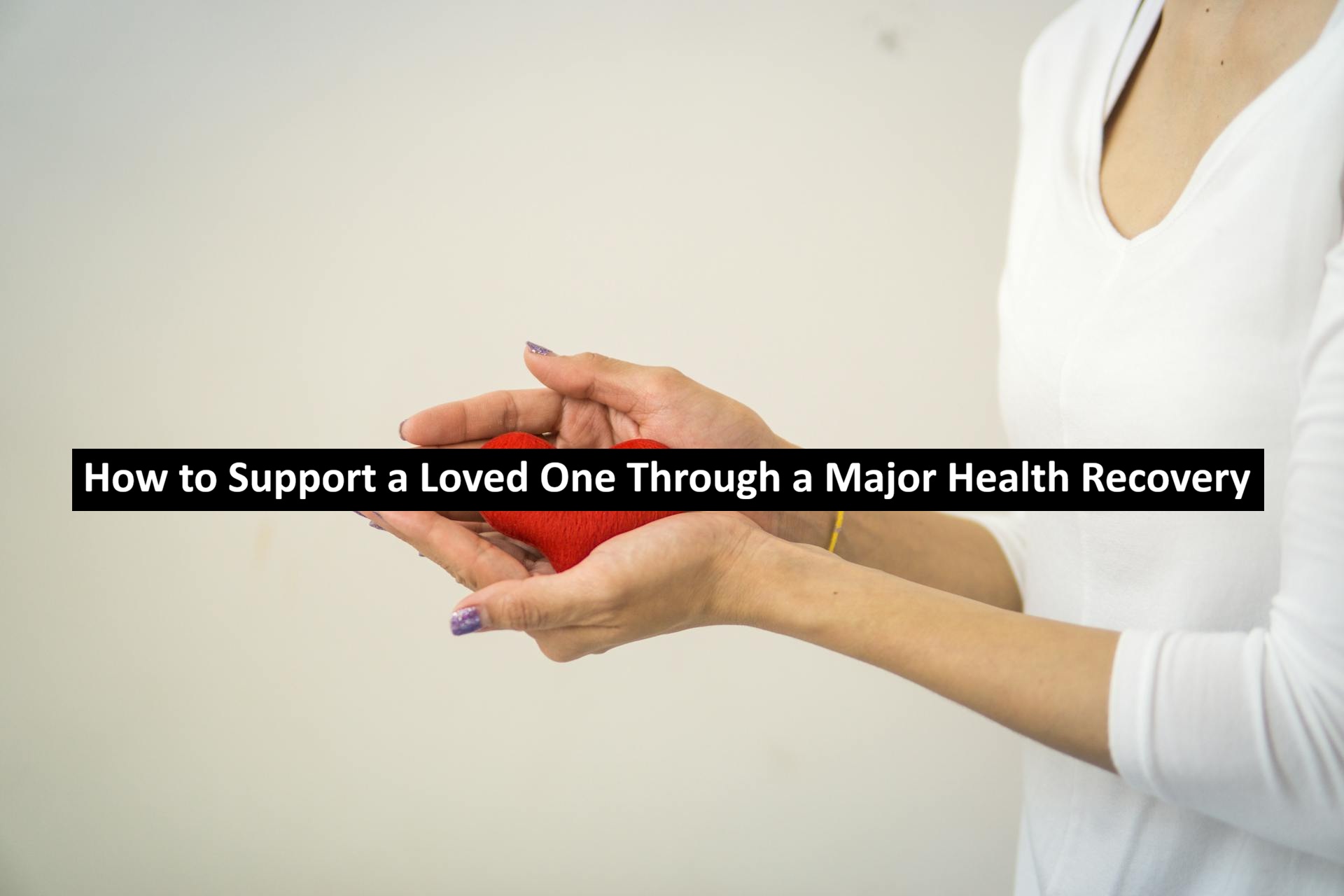 Major Health Recovery